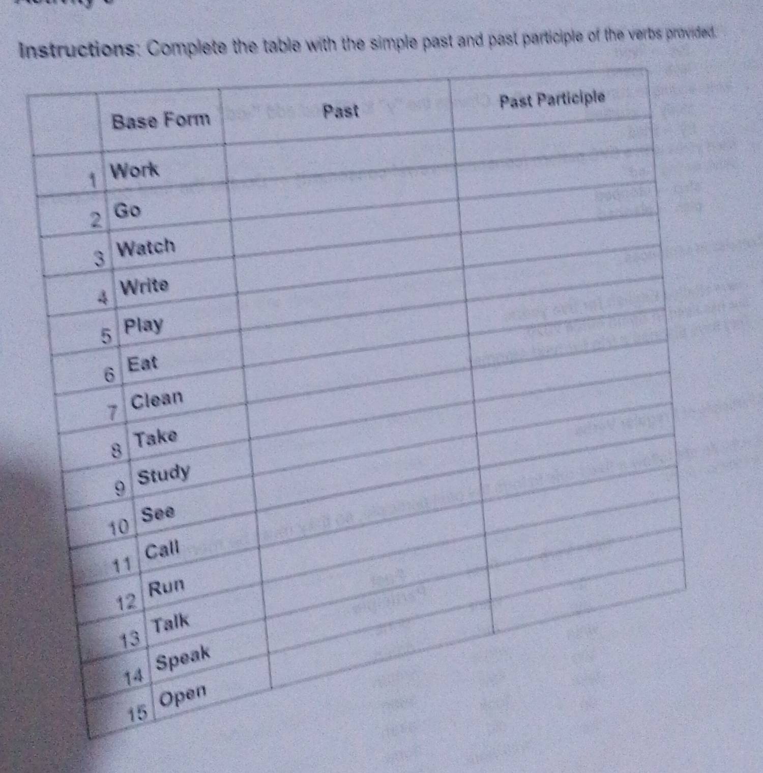 Ine table with the simple past and past participle of the verbs provided.