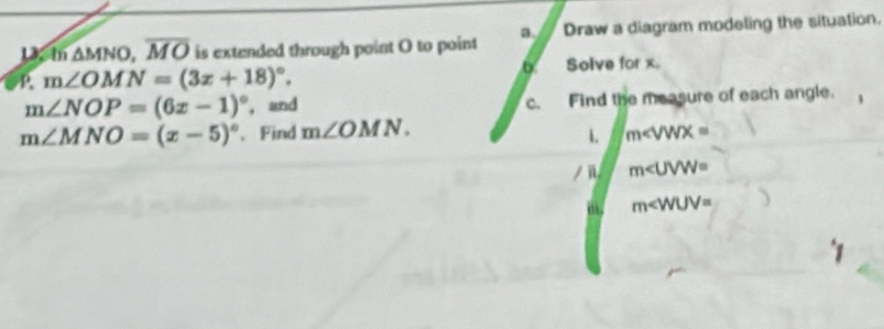 Solved: In MNO, overline MO is extended through point O to point Draw a ...