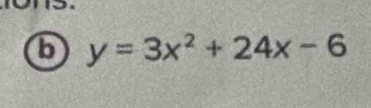 6 y=3x^2+24x-6