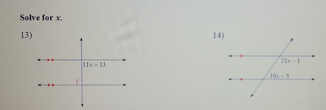 Solve for x.
13)14)