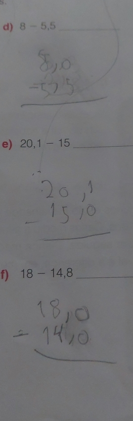 8-5, 5 _ 
_ 
e) 20, 1-15 _ 
_ 
f) 18-14, 8 _