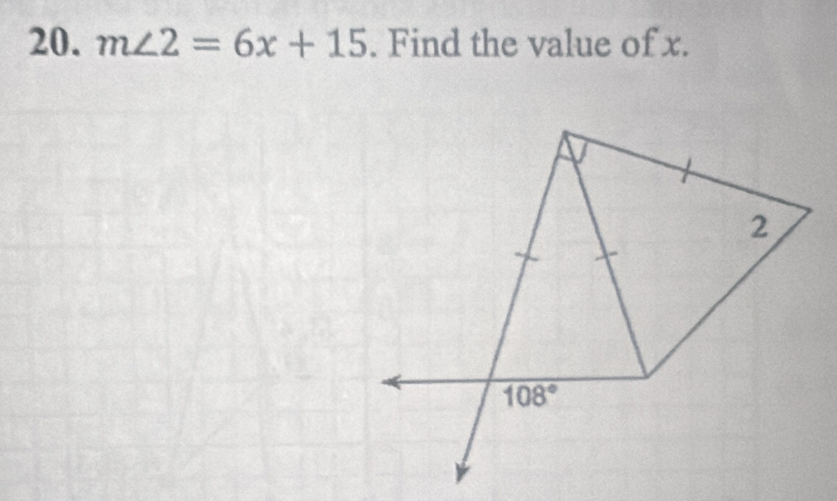 m∠ 2=6x+15. Find the value of x.