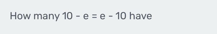 How many 10-e=e-10 have