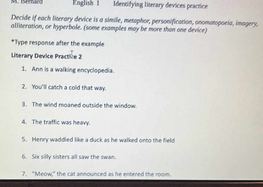 Solved: Bernard English I Identifying literary devices practice Decide ...