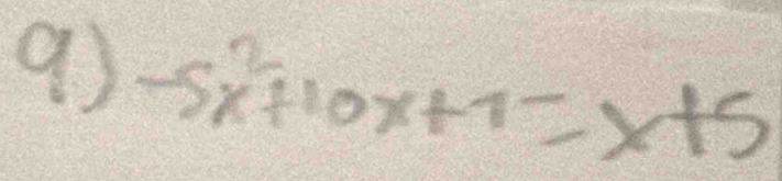 -5x^2+10x+7=x+5