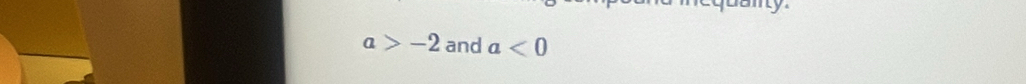 anty
a>-2 and a<0</tex>