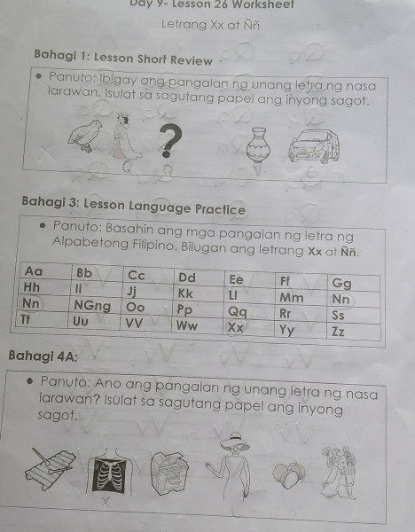 Solved: Day 9- Lesson 26 Worksheet Letrang Xx at Ññ Bahagi 1: Lesson ...