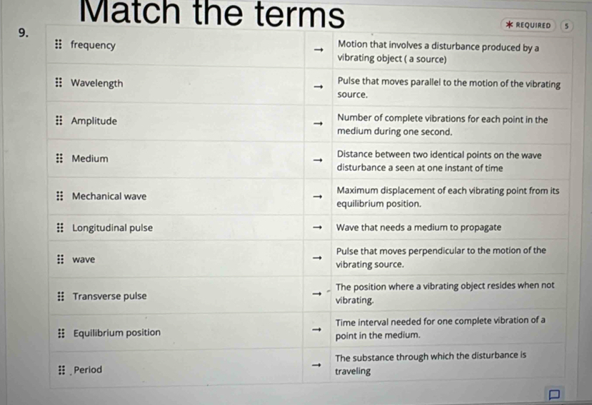 Match the terms
9