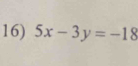 5x-3y=-18