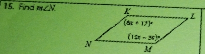 Find m∠ N.
M