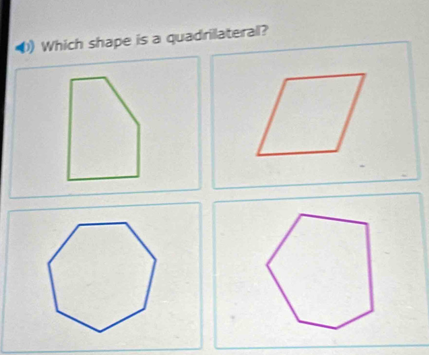 Which shape is a quadrilateral?
^circ 