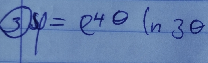 3 xy=e^(4θ)ln 3θ