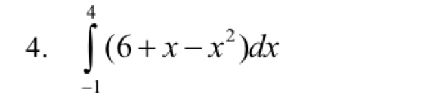 ∈tlimits _(-1)^4(6+x-x^2)dx