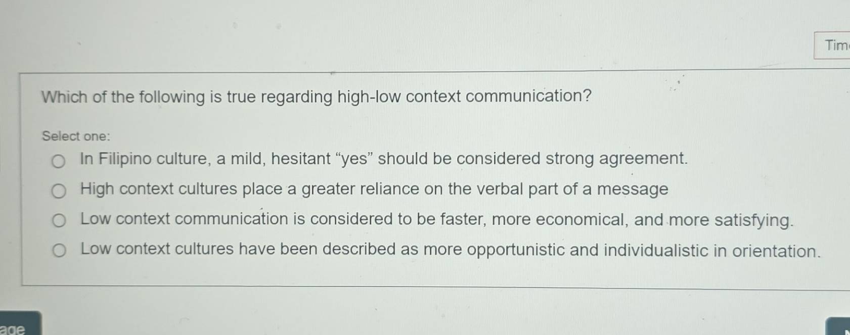 Solved: Tim Which of the following is true regarding high-low context ...