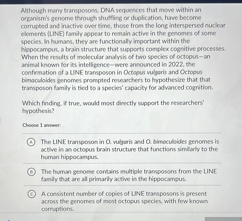 Solved: Although many transposons, DNA sequences that move within an ...