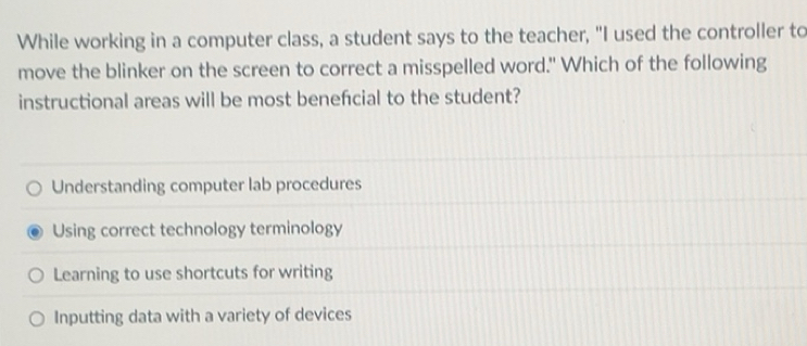 Solved: While working in a computer class, a student says to the ...