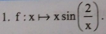 f:xto xsin ( 2/x ).