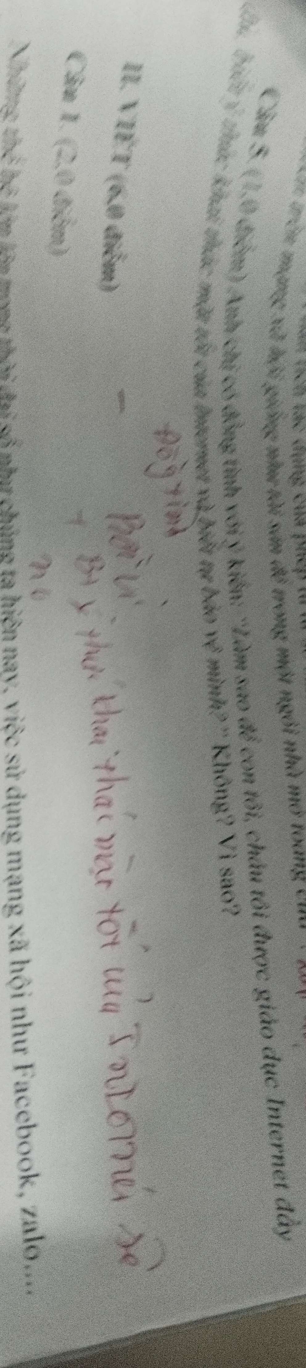 == nêh tác đưng của phep = 
= n trên mạng xã hội giống như tài sản đề trong một ngôi nhà mô toang cm 
Câu S. (1.0 điểm) Anh chị có đồng tình với ý kiến: ''Làm sao để con tôi, châu tôi được giáo dục Internet đẩy 
Un biết ý thác khai thác một tốt của Internet và biết tự bảo vệ mình? '' Không? Vì sao? 
II. VIÉT (6,0 điễm) 
Câu 1. (2,0 điểm) 
Những thể hệ lớm lên mono thời thi số như chúng ta hiện nay. việc sử dụng mạng xã hội như Facebook, zalo m