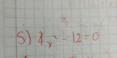 4x^2-12=0