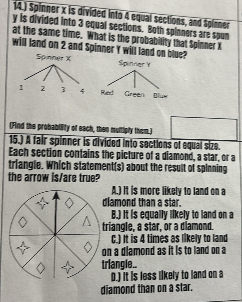 Solved: 14.) Spinner x is divided into 4 equal sections, and Spinner y ...