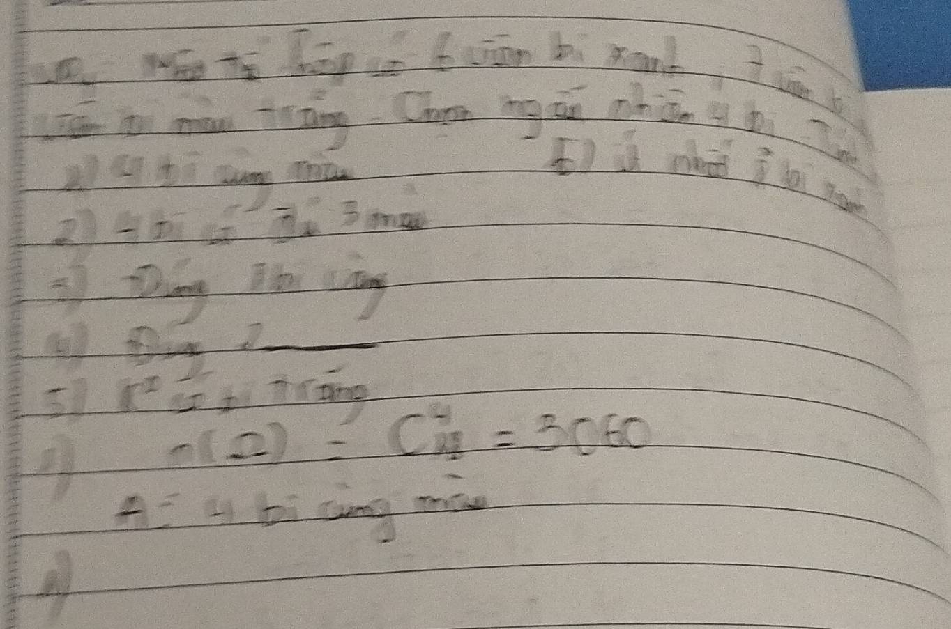 wénte hāp sé bciān bi mank, t cān b 
sén ii mn tāng Chem ng ān mhiān y bì Th 
A9bi cun ma 
) it whad i lai now 
2) Hhi cí Zu 3man 
_ 
=f Dang Thn cing 
51 r^2
of
n(Omega )=C^4_4=3060
AI 4 bi cing màn