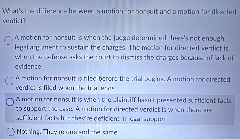 Solved: What's the difference between a motion for nonsuit and a motion ...
