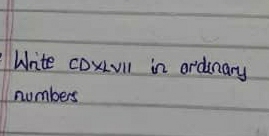 Write coxull in ordinary 
numbers