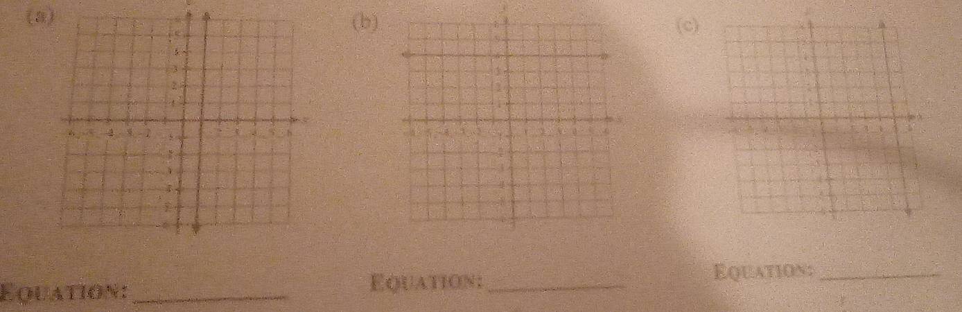 (8) (b) 
(c) 


Equation:_ 
Equation:_ 
Equation_