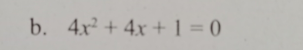 4x^2+4x+1=0