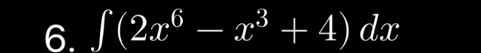 ∈t (2x^6-x^3+4)dx