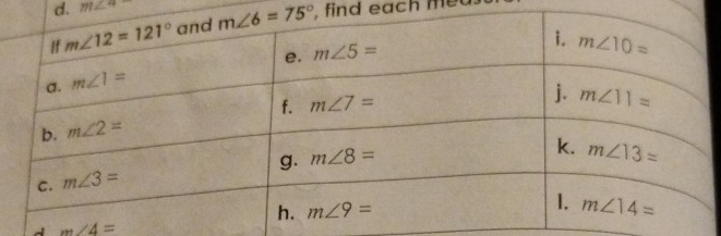 m∠ 4
, find each me
m∠ 4=