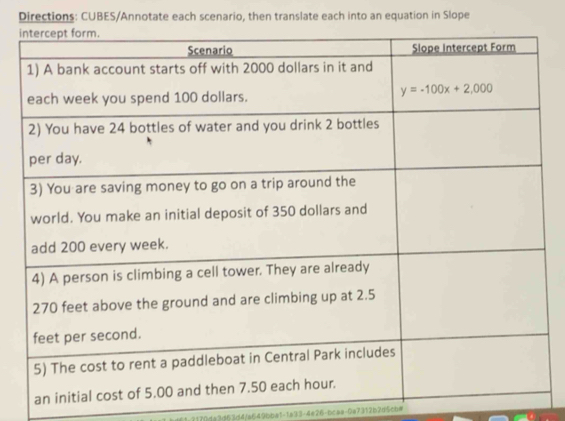 Directions: CUBES/Annotate each scenario, then translate each into an equation in Slope
i
3d4/a649bba1-1a33-4a26-bcaa-0a7312b2d5cb=