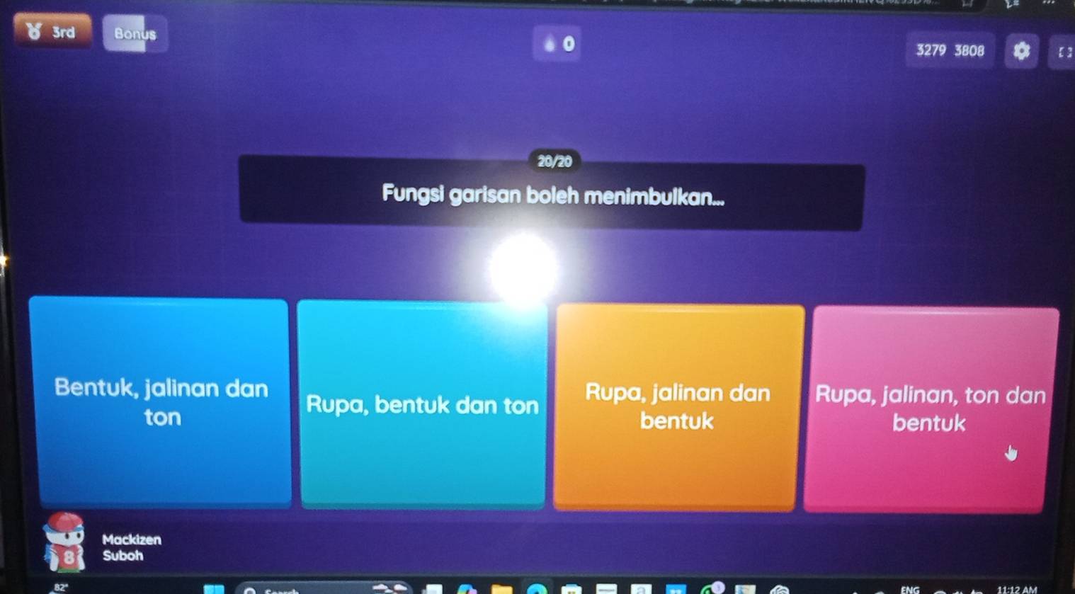 6 3rd Bonus
3279 3808
20/20
Fungsi garisan boleh menimbulkan...
Bentuk, jalinan dan Rupa, jalinan dan Rupa, jalinan, ton dan
Rupa, bentuk dan ton
ton bentuk bentuk
Mackizen
Suboh
11:12 AM