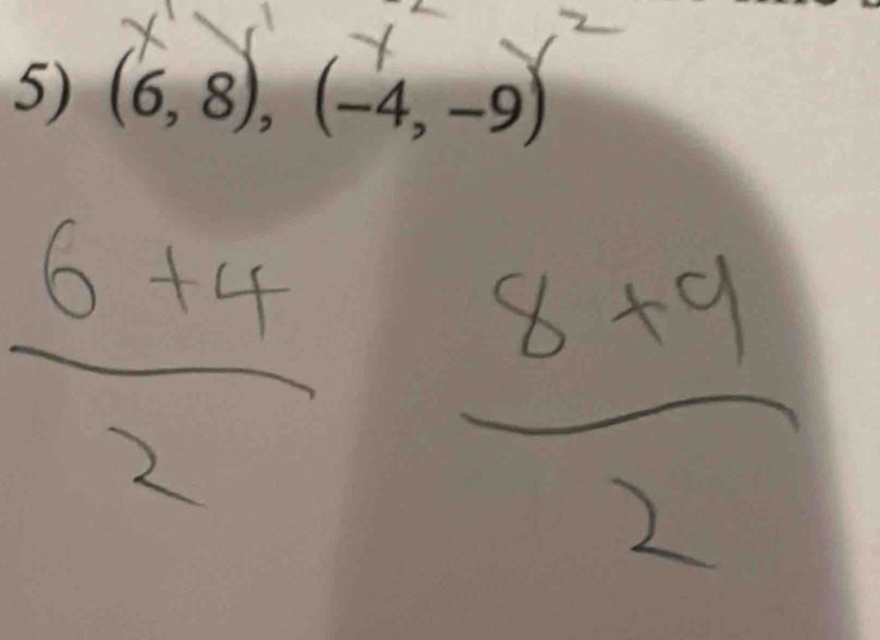 (6, 8), (−4, −9)