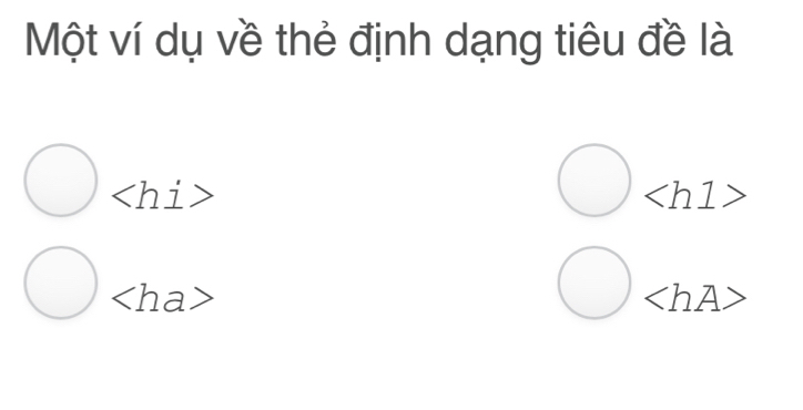 Một ví dụ về thẻ định dạng tiêu đề là
∠ hdot 1>