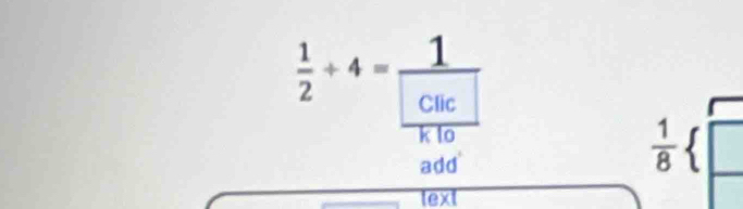 frac 12/ 4=frac 1
 1/8 
text