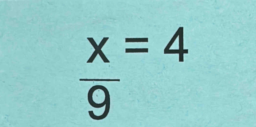 x=4
overline 9