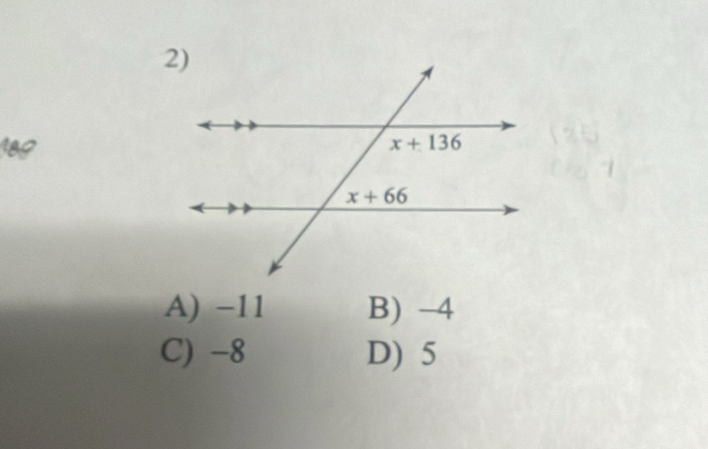 A) −11 B) −4
C) -8 D) 5