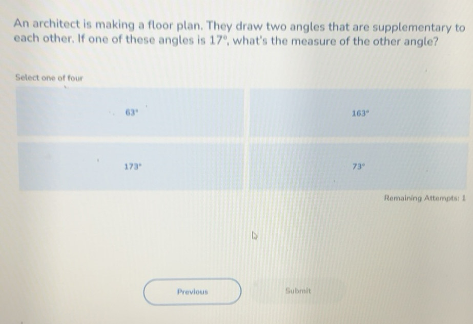 Solved: An architect is making a floor plan. They draw two angles that ...