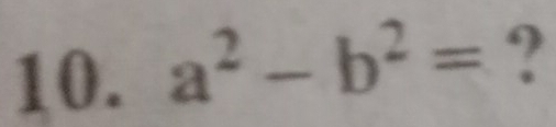 a^2-b^2= ?