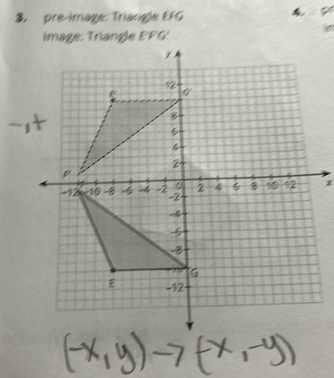 pre-image: Triangle EFG
image: Triangle EPG