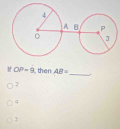 If OP=9 , then AB= _
2
4
3