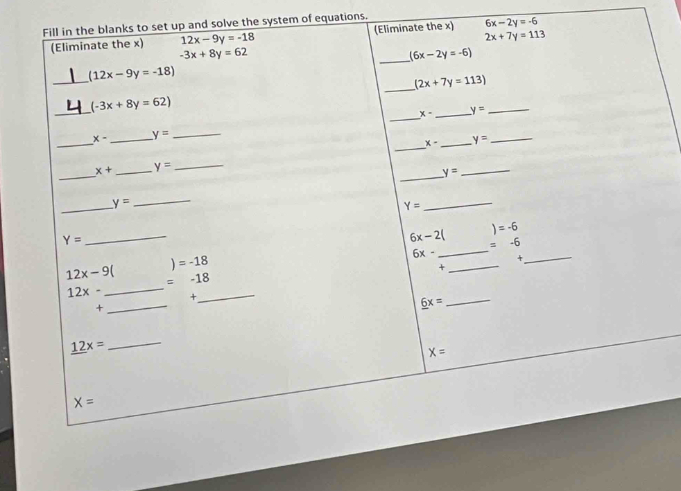 and solve the system of equations.
6x-2y=-6