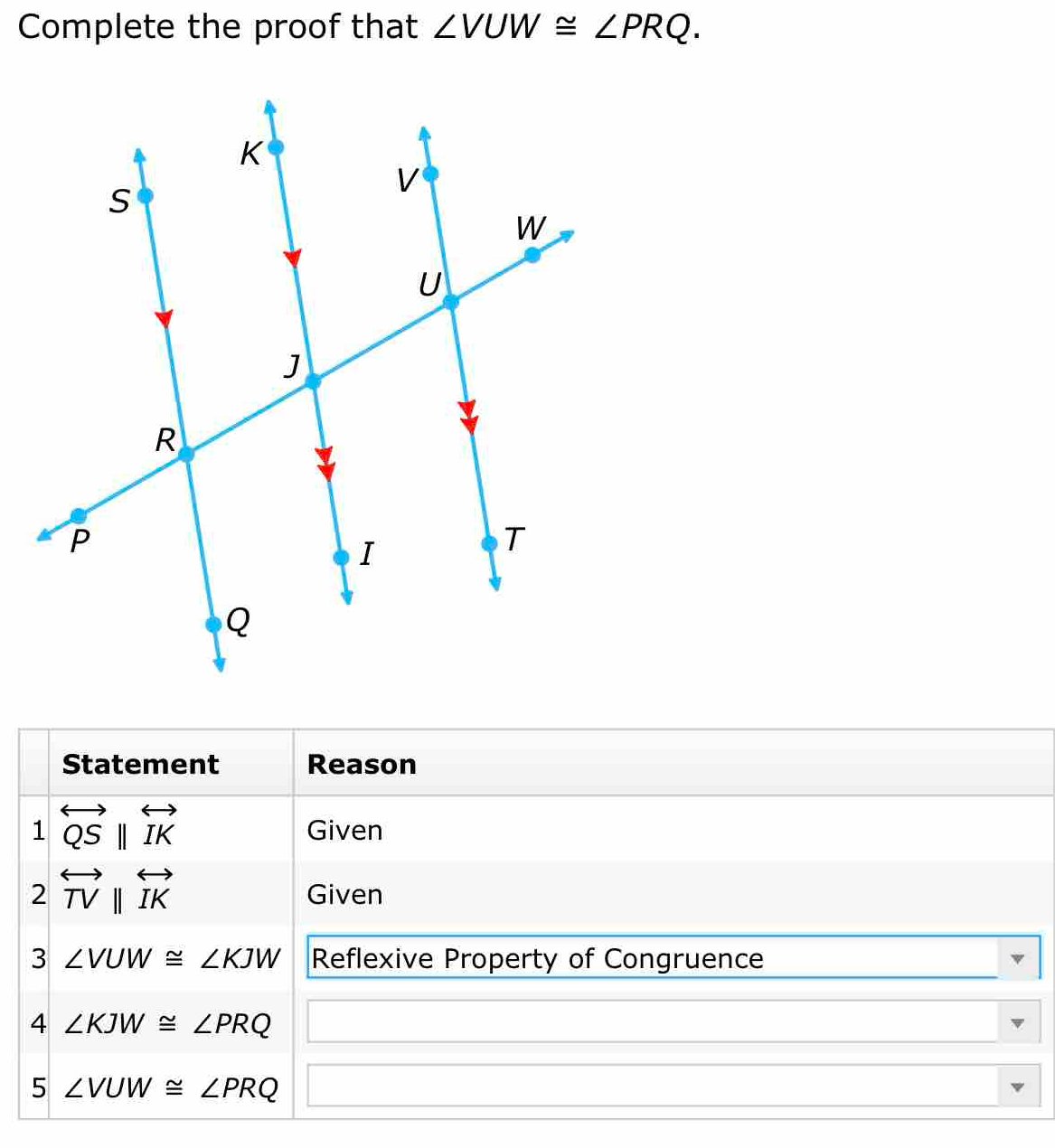 Complete the proof that ∠ VUW≌ ∠ PRQ.