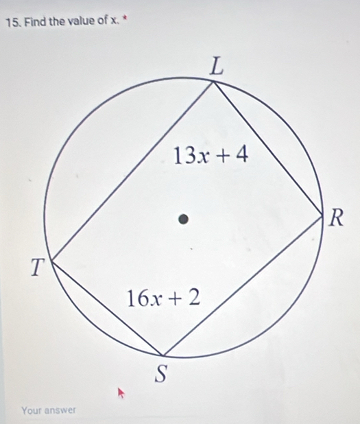 Find the value of x. *
Your answer