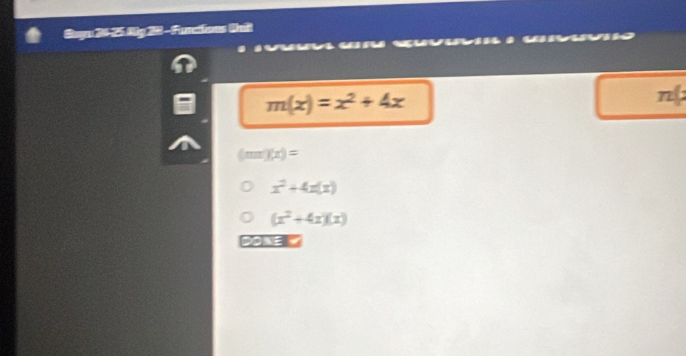 Forcífoes Onl
m(x)=x^2+4x
n
(mn)(x)=
x^2+4x(x)
(x^2+4x)(x)