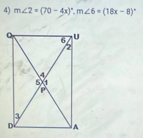 m∠ 2=(70-4x)^circ , m∠ 6=(18x-8)^circ 