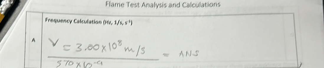 Flame Test Analysis and Calculations