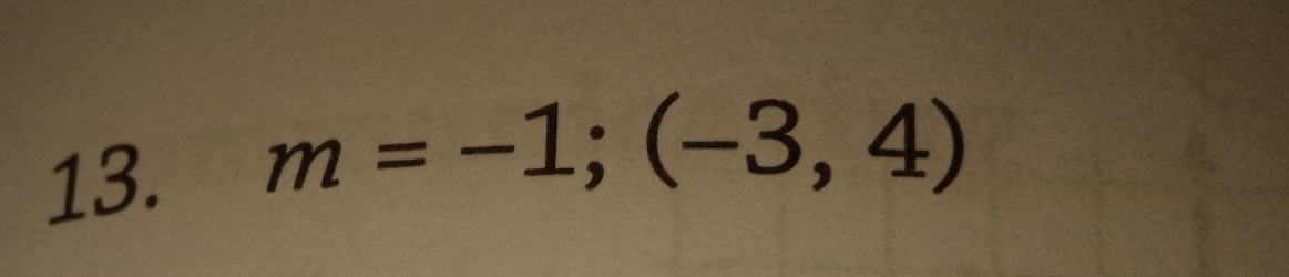 m=-1;(-3,4)