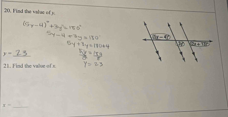 Find the value ofy
_ y=
21. Find the value of x.
x= _